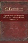 Book cover for Register zu den genealogischen Tabellen der Arabischen Stamme und Familien