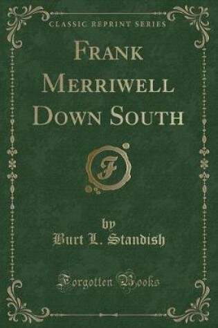 Cover of Frank Merriwell Down South (Classic Reprint)
