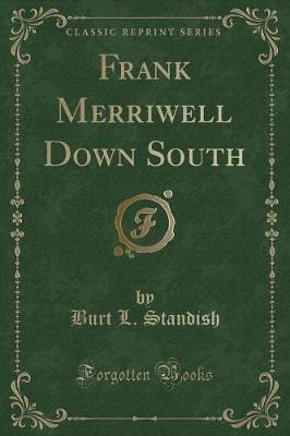 Book cover for Frank Merriwell Down South (Classic Reprint)