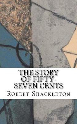 Book cover for The Story of Fifty-Seven Cents