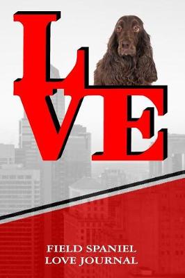 Book cover for Field Spaniel Love Journal