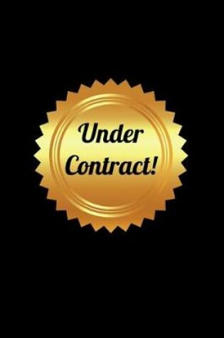 Cover of Under Contract!