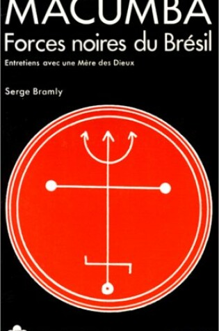 Cover of Macumba, Forces Noires Du Bresil