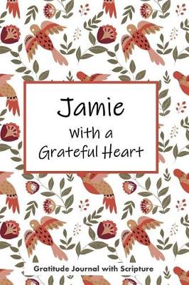 Book cover for Jamie with a Grateful Heart