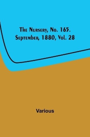 Cover of The Nursery, No. 165. September, 1880, Vol. 28