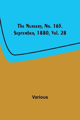 Book cover for The Nursery, No. 165. September, 1880, Vol. 28