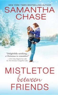 Book cover for Mistletoe Between Friends