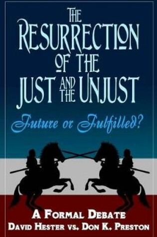 Cover of The Resurrection of the Just and Unjust