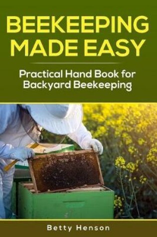 Cover of BeeKeeping Made Easy