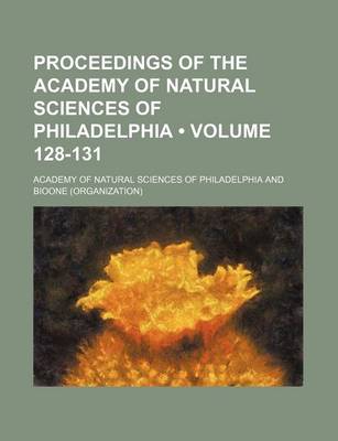 Book cover for Proceedings of the Academy of Natural Sciences of Philadelphia (Volume 128-131)