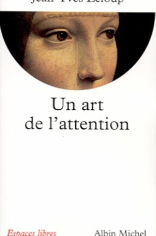 Cover of Art de L'Attention (Un)