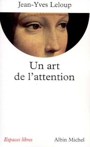 Cover of Art de L'Attention (Un)