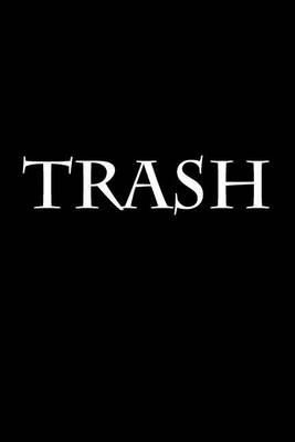 Book cover for Trash