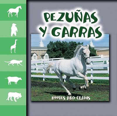 Book cover for Pezunas, Cascos y Garras/Hooves and Claws
