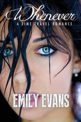 Book cover for Whenever (A Time Travel Romance)