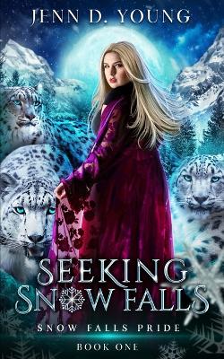 Book cover for Seeking Snow Falls