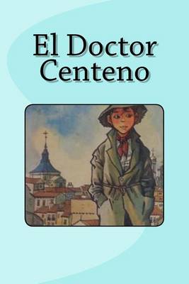 Book cover for El Doctor Centeno