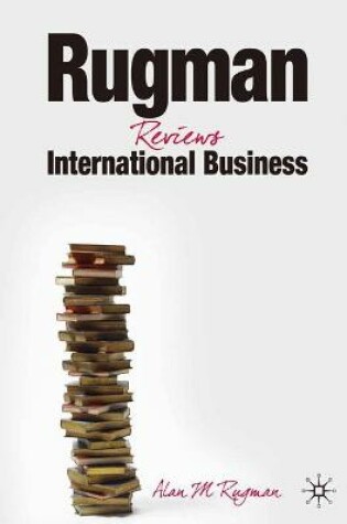 Cover of Rugman Reviews International Business