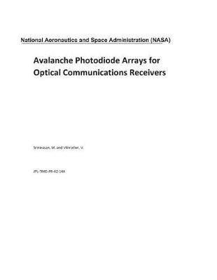 Book cover for Avalanche Photodiode Arrays for Optical Communications Receivers