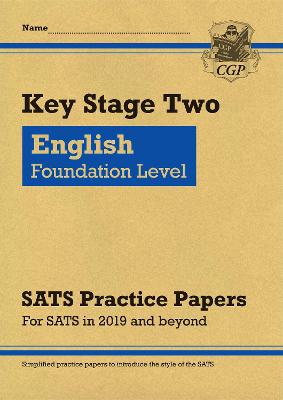 Book cover for KS2 English Targeted SATS Practice Papers: Foundation Level (for the 2025 tests)