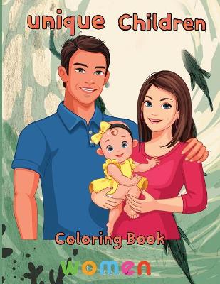 Book cover for Unique Children Coloring Book women