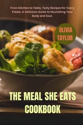 Book cover for The Meal She Eats Cookbook