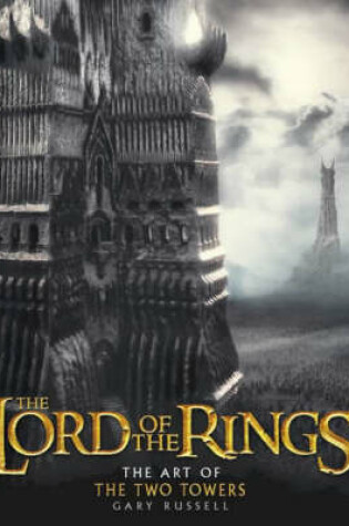 Cover of The Art of the "Two Towers"