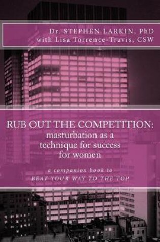 Cover of Rub Out the Competition