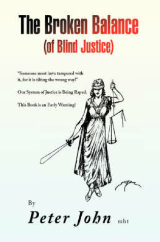 Cover of The Broken Balance (of Blind Justice)