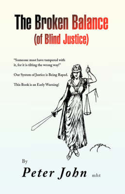 Book cover for The Broken Balance (of Blind Justice)