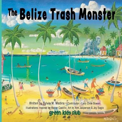 Book cover for The Belize Trash Monster