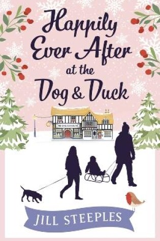 Cover of Happily Ever After at the Dog & Duck