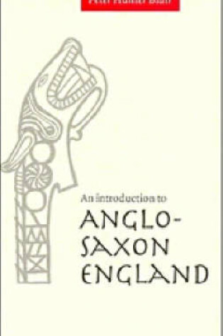 Cover of An Introduction to Anglo-Saxon England