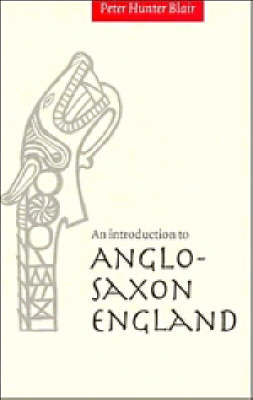 Book cover for An Introduction to Anglo-Saxon England