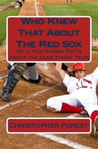 Cover of Who Knew That about the Red Sox