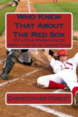 Book cover for Who Knew That about the Red Sox