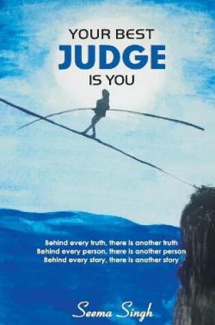 Cover of Your Best Judge Is You