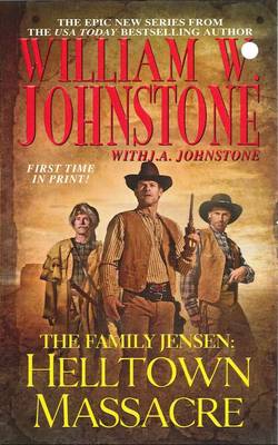 Book cover for The Family Jensen: Helltown Massacre