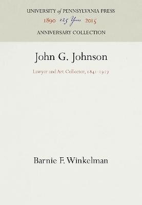 Book cover for John G. Johnson