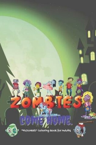 Cover of Zombies come home