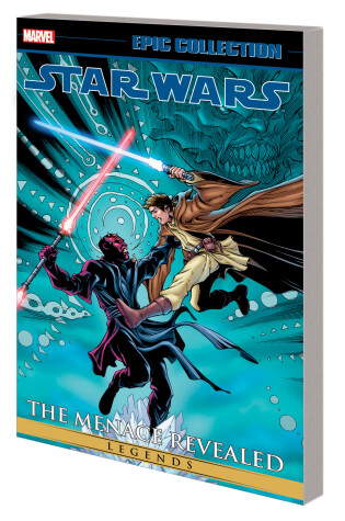 Cover of STAR WARS LEGENDS EPIC COLLECTION: THE MENACE REVEALED VOL. 3