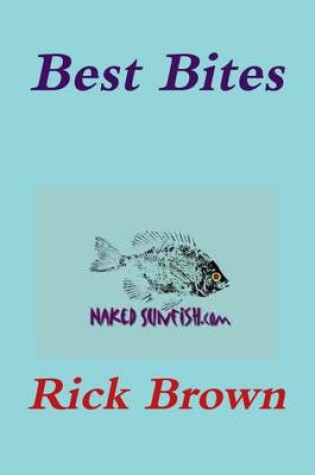 Cover of Naked Sunfish - Best Bites