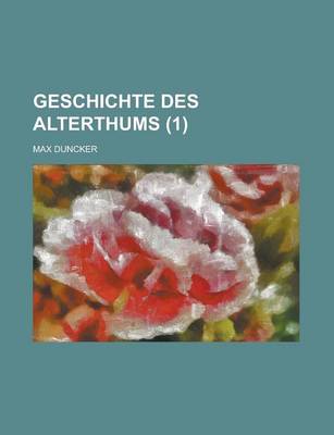 Book cover for Geschichte Des Alterthums (1 )
