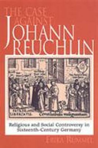 Cover of The Case Against Johann Reuchlin