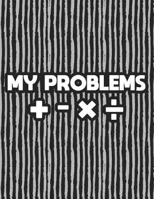 Book cover for My Problems + - ×