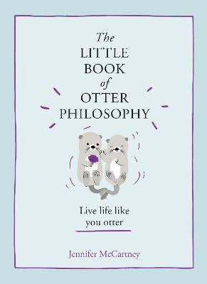 Book cover for The Little Book of Otter Philosophy