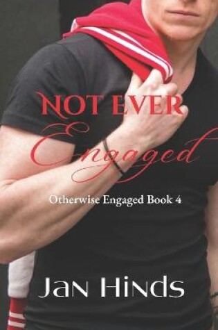 Cover of Not Ever Engaged