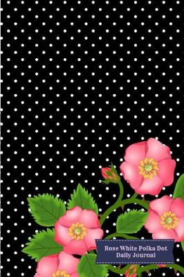 Book cover for Rose White Polka Dot Daily Journal