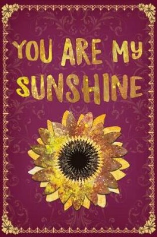 Cover of You Are My Sunshine