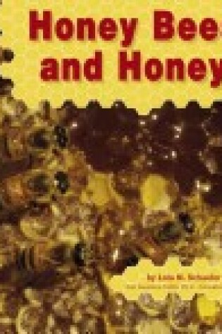 Cover of Honey Bees & Honey